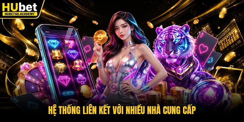 Hệ thống liên kết với nhiều nhà cung cấp